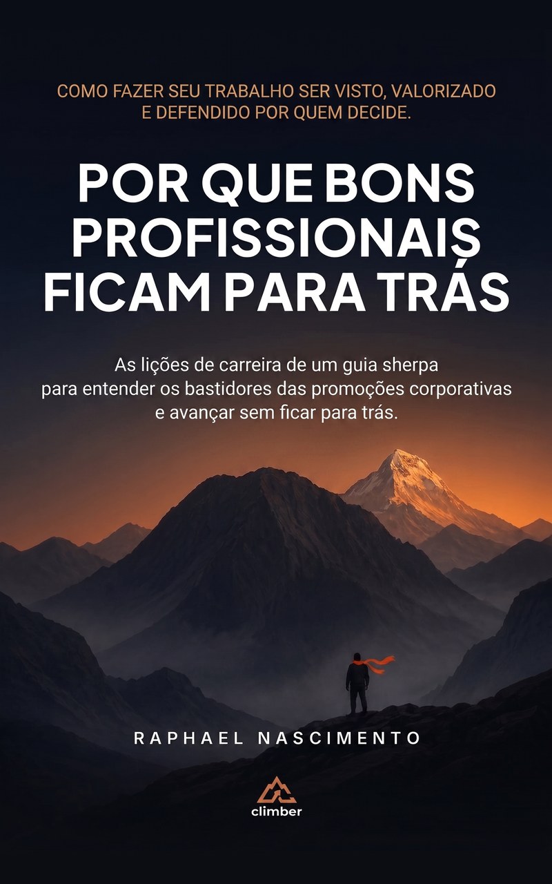 Capa do livro Por que bons profissionais ficam para trás, de Raphael Nascimento